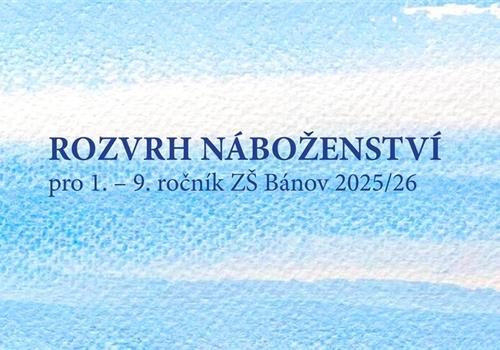 ROZVRH NÁBOŽENSTVÍ 25/26